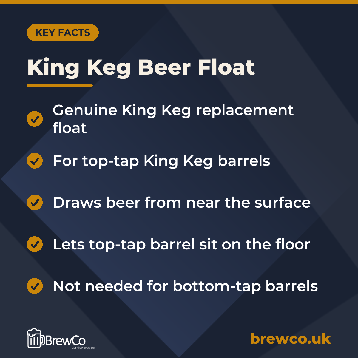 King Keg Beer Float key facts: genuine King Keg replacement float, for top-tap King Keg barrels, draws beer from near the surface