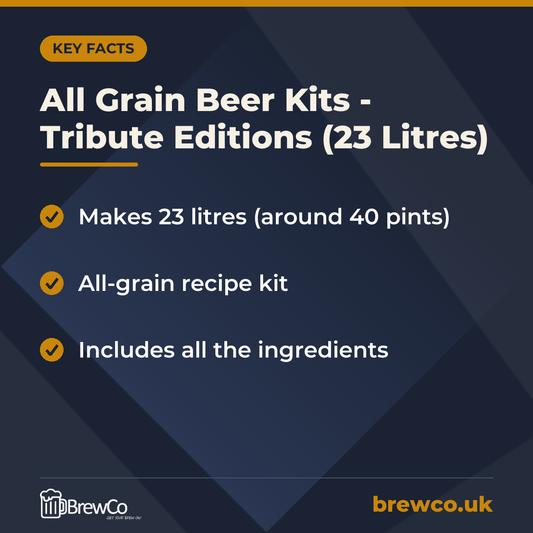 All Grain Beer Kits - Tribute Editions (23 Litres) key facts: makes 23 litres (around 40 pints), all-grain recipe kit, includes all the ingredients