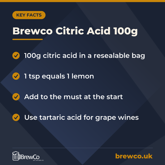 Brewco Citric Acid 100g key facts: 100g citric acid in a resealable bag, 1 tsp equals 1 lemon, add to the must at the start
