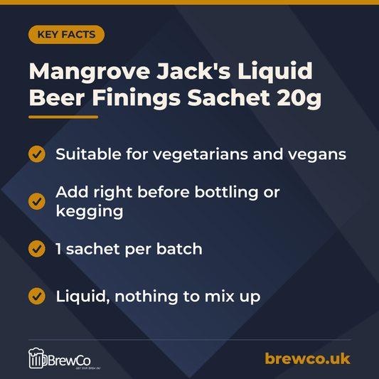 Mangrove Jack's Liquid Beer Finings Sachet 20g key facts: suitable for vegetarians and vegans, add right before bottling or kegging, 1 sachet per batch