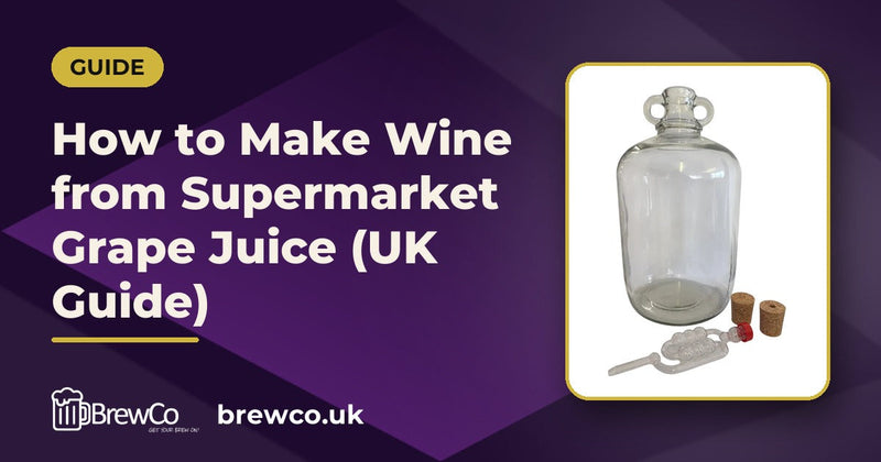 How to Make Wine from Supermarket Grape Juice (UK Guide)