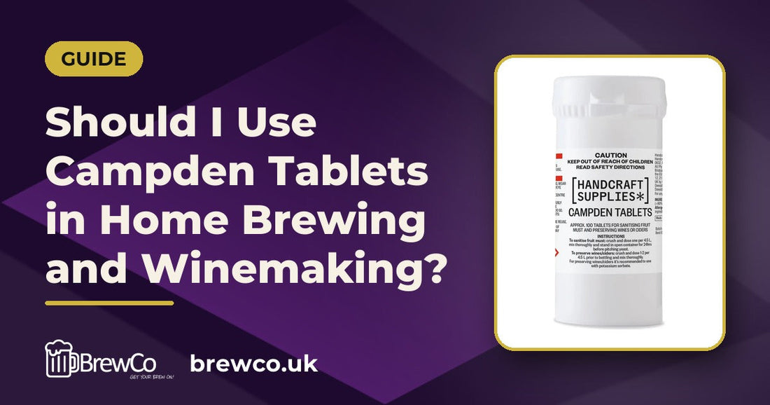 Should I Use Campden Tablets in Home Brewing and Winemaking?