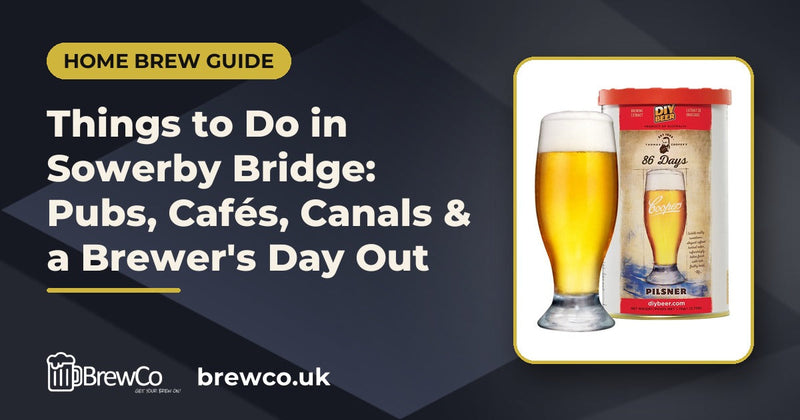 Things to Do in Sowerby Bridge: Pubs, Cafés, Canals & a Brewer's Day Out