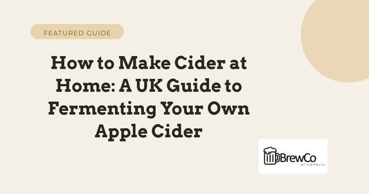 How to Make Cider at Home: A UK Guide to Fermenting Your Own Apple Cider
