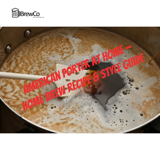 American Porter at Home — Home Brew Recipe & Style Guide