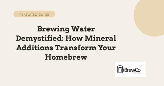 Brewing Water Demystified: How Mineral Additions Transform Your Homebrew