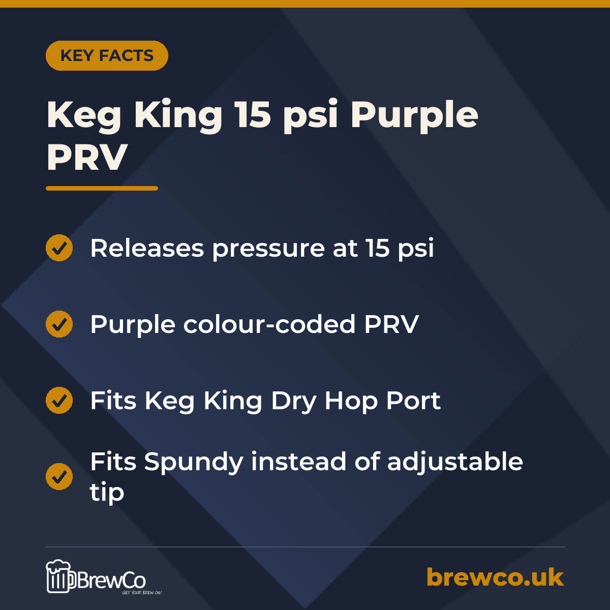 Keg King 15 psi Purple PRV key facts: releases pressure at 15 psi, purple colour-coded PRV, fits Keg King Dry Hop Port