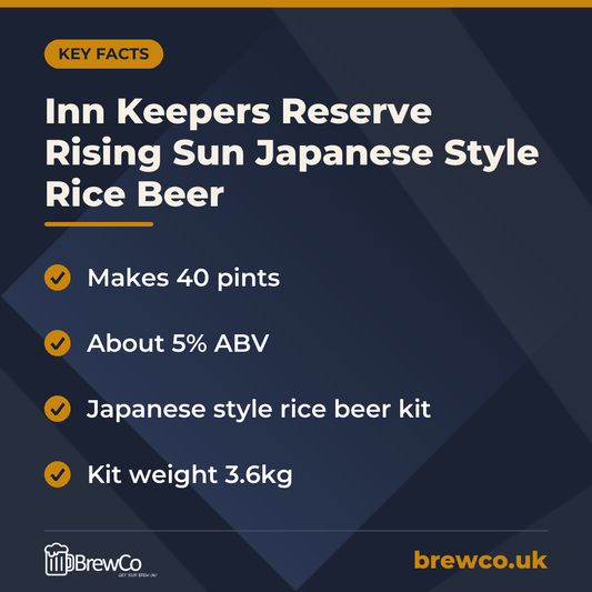Inn Keepers Reserve Rising Sun Japanese Style Rice Beer key facts: makes 40 pints, about 5% ABV, japanese style rice beer kit