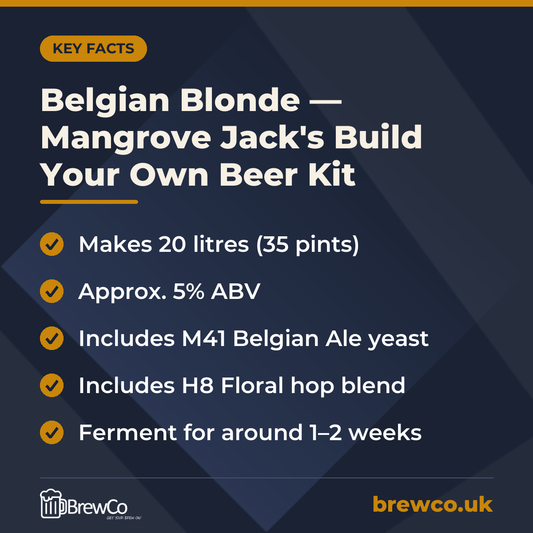 Belgian Blonde — Mangrove Jack's Build Your Own Beer Kit | Makes 35 Pints key facts: makes 20 litres (35 pints), approx. 5% ABV, includes M41 Belgian Ale yeast