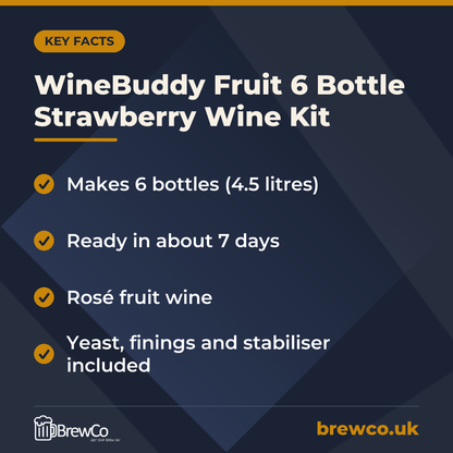 WineBuddy Fruit 6 Bottle Strawberry Wine Kit key facts: makes 6 bottles (4.5 litres), ready in about 7 days, rosé fruit wine