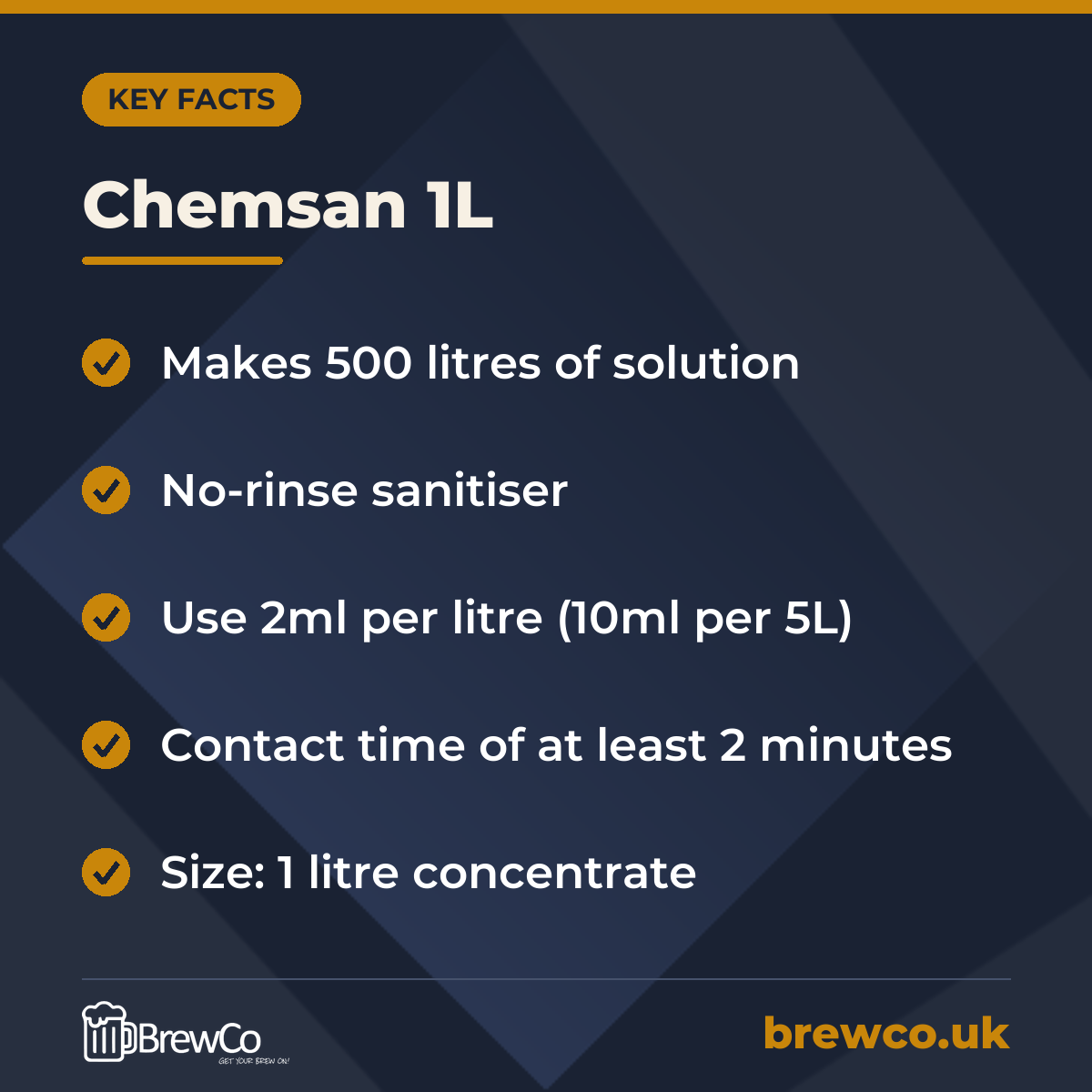 Chemsan 1L key facts: makes 500 litres of solution, no-rinse sanitiser, use 2ml per litre (10ml per 5L)