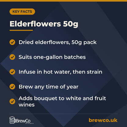 Elderflowers 50g key facts: dried elderflowers, 50g pack, suits one-gallon batches, infuse in hot water, then strain