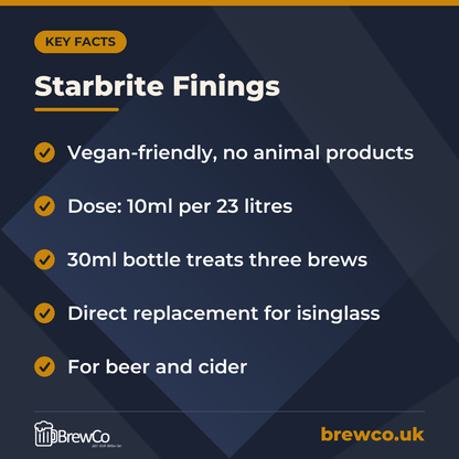Starbrite Finings key facts: vegan-friendly, no animal products, dose: 10ml per 23 litres, 30ml bottle treats three brews