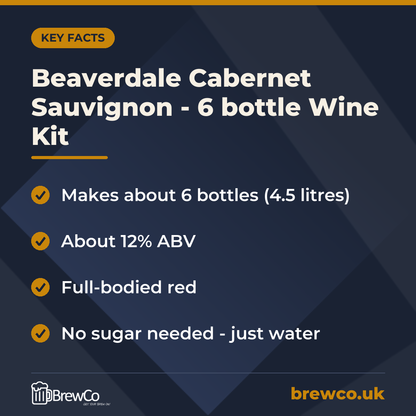Beaverdale Cabernet Sauvignon - 6 bottle Wine Kit key facts: makes about 6 bottles (4.5 litres), about 12% ABV, full-bodied red