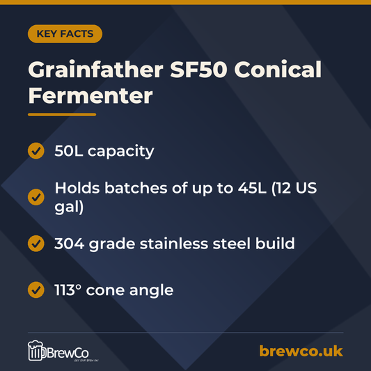 Grainfather SF50 Conical Fermenter key facts: 50L capacity, holds batches of up to 45L (12 US gal), 304 grade stainless steel build