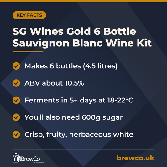 SG Wines Gold 6 Bottle Sauvignon Blanc Wine Kit key facts: makes 6 bottles (4.5 litres), ABV about 10.5%, ferments in 5+ days at 18-22°C