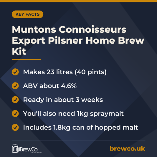 Muntons Connoisseurs Export Pilsner Home Brew Kit key facts: makes 23 litres (40 pints), ABV about 4.6%, ready in about 3 weeks