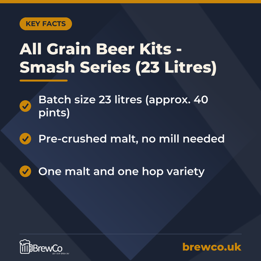 All Grain Beer Kits - Smash Series (23 Litres) – key facts